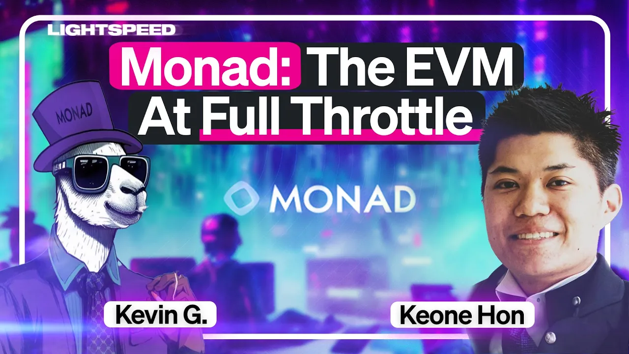 How Monad is Superscaling the EVM | Keone Hon, Kevin G