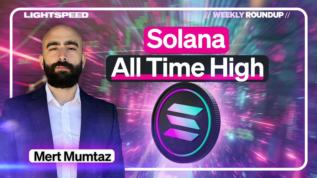 Solana Hits A New All Time High | Weekly Roundup