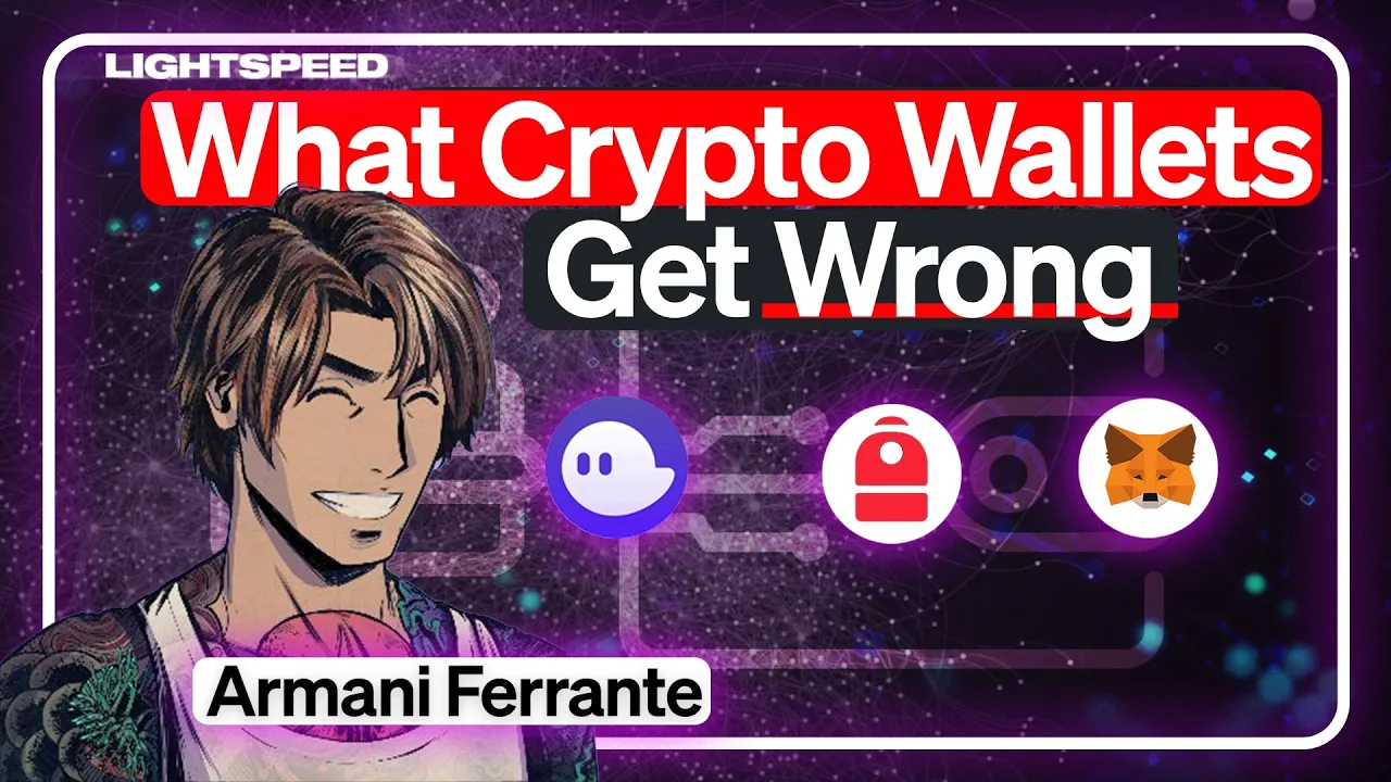 What Crypto Wallets Get Wrong | Armani Ferrante