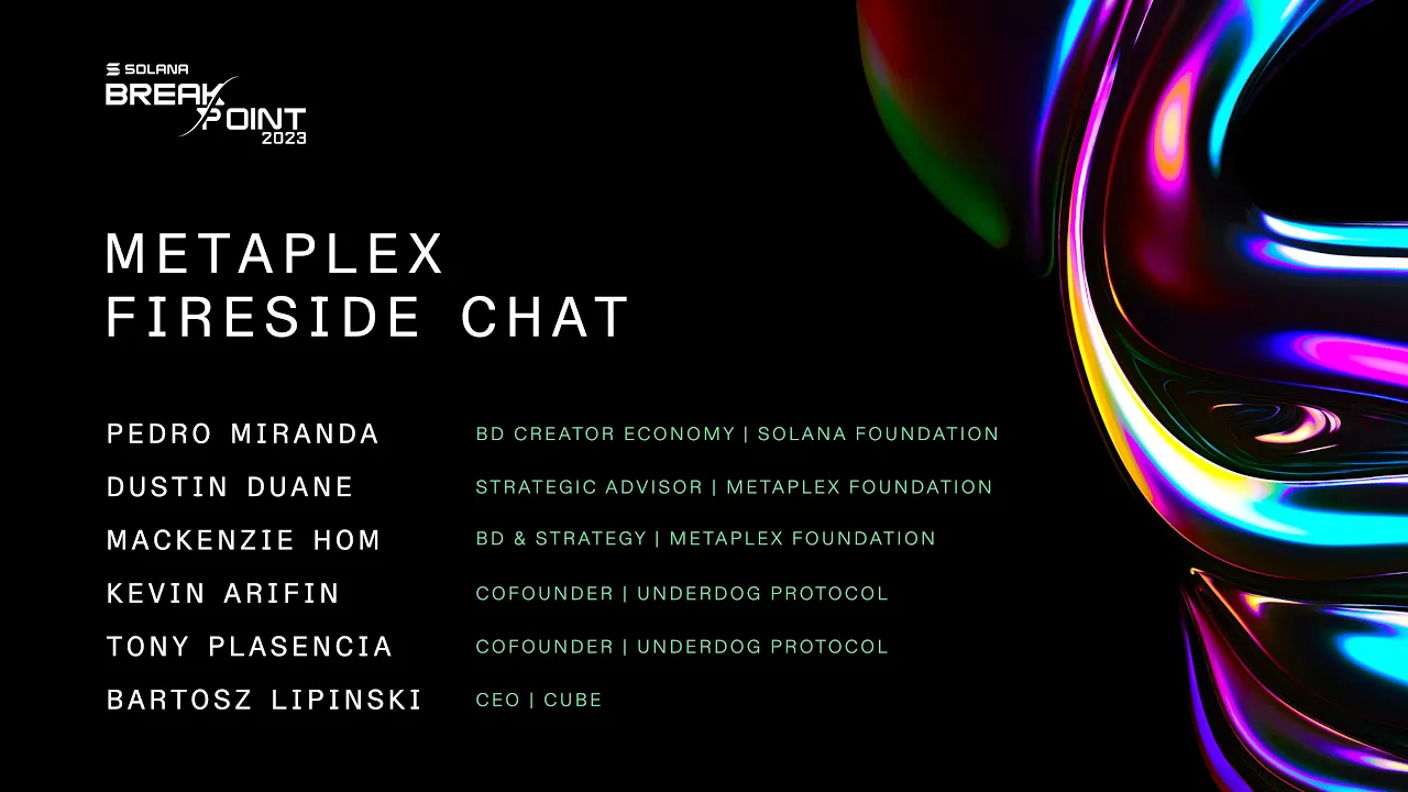 Breakpoint 2023: Metaplex Fireside Chat